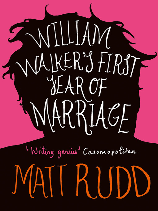 Title details for William Walker's First Year of Marriage: A Horror Story by Matt Rudd - Available